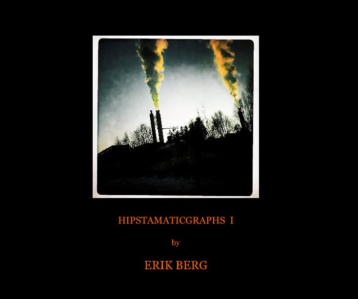 View HIPSTAMATICGRAPHS I by ERIK BERG
