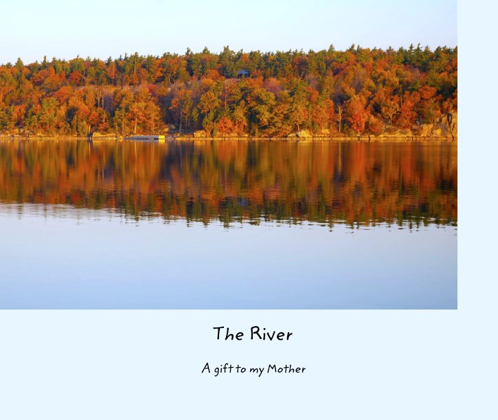 View The River by Maria Smith