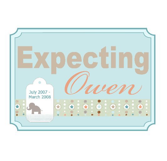 View Expecting Owen by Christine Kuder