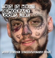 This Is What Democracy Looks Like book cover