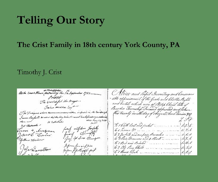 View Telling Our Story by Timothy J. Crist