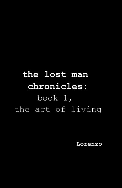 View the lost man chronicles by Lorenzo