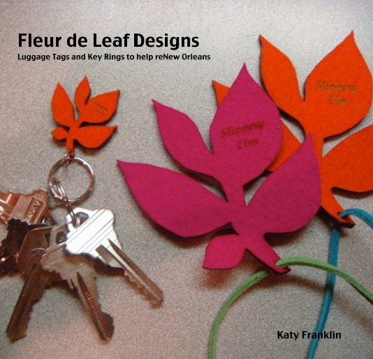 View Fleur de Leaf Designs Luggage Tags and Key Rings to help reNew Orleans Katy Franklin by kgfranklin5