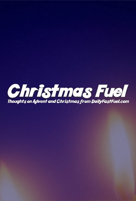 View Christmas Fuel by Atkins, Elmore, Legg, Pickard, Rust