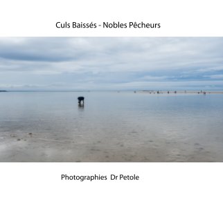 Culs Baissés - Nobles Pêcheurs book cover