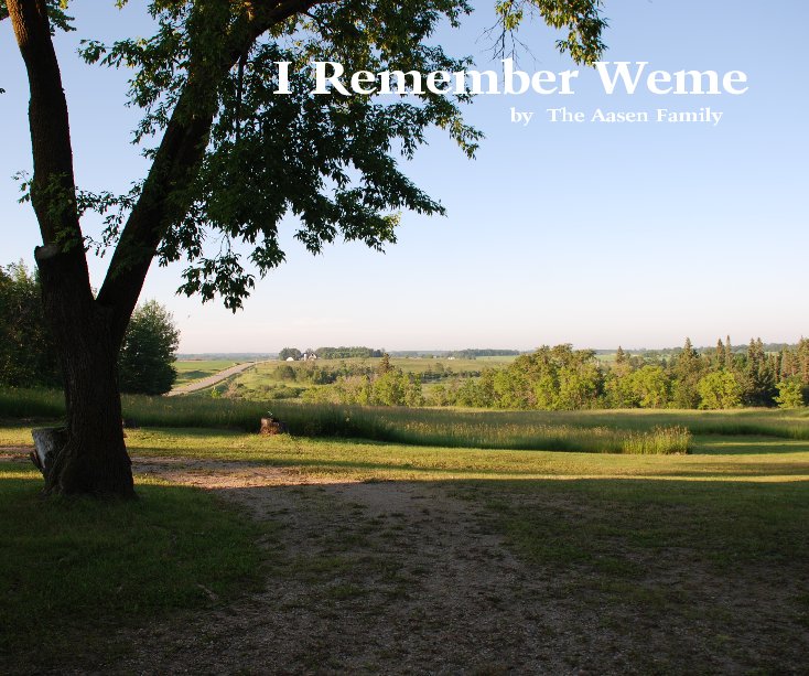 Ver I Remember Weme by The Aasen Family por The Aasen Family