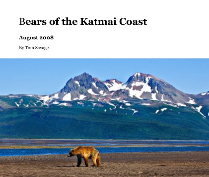 Bears of the Katmai Coast book cover