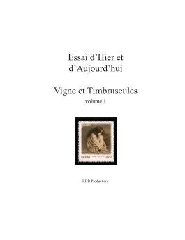 Vigne et Timbruscules - Volume 1 book cover