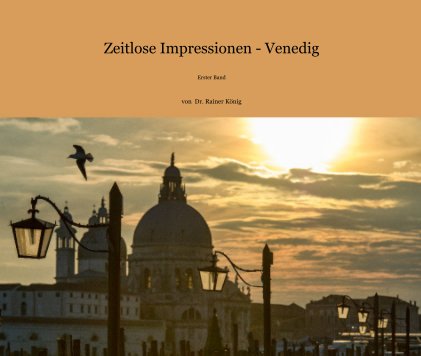Zeitlose Impressionen - Venedig book cover