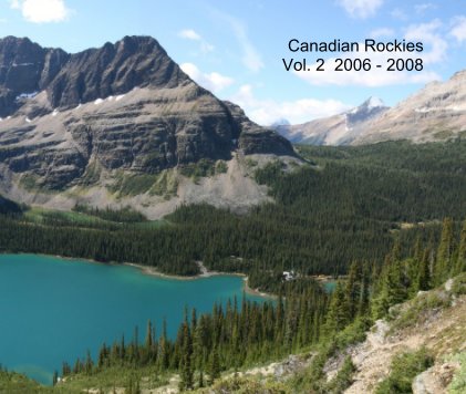Canadian Rockies Vol. 2 2006 - 2008 book cover
