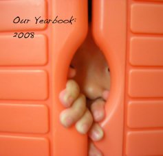 Our Yearbook: 2008 book cover