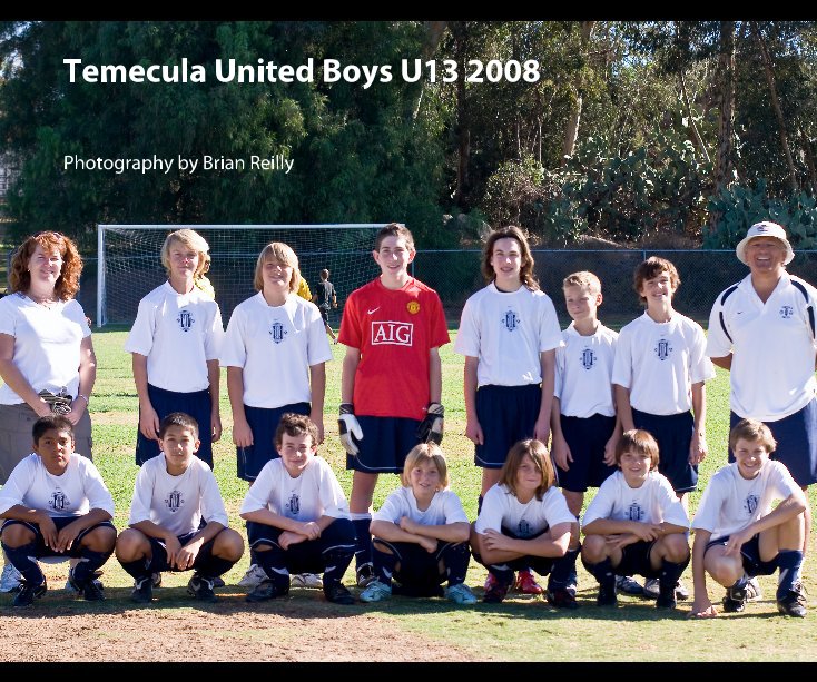 View Temecula United Boys U13 2008 by Photography by Brian Reilly