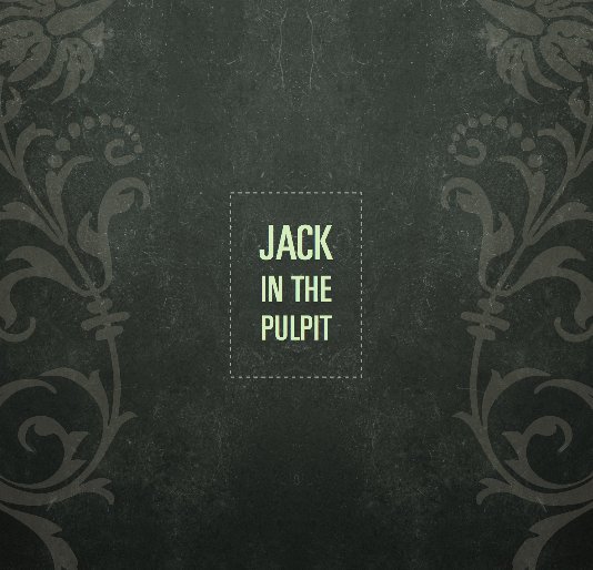 Ver Jack-In-The-Pulpit (v2) por Brian Gurrola