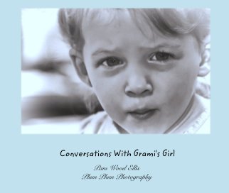 Conversations With Grami's Girl book cover