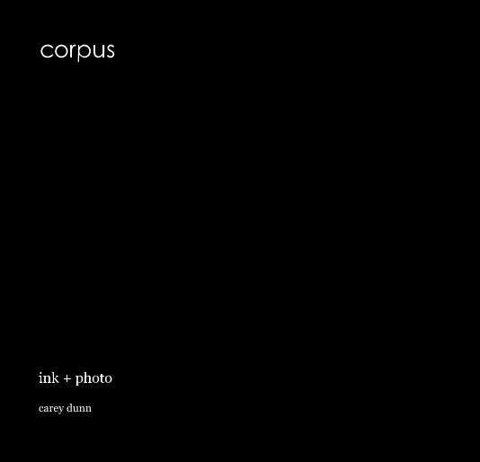 View corpus by carey dunn