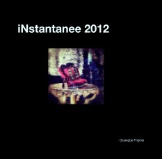 iNstantanee 2012 book cover
