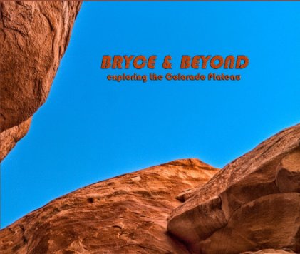 Bryce & Beyond book cover