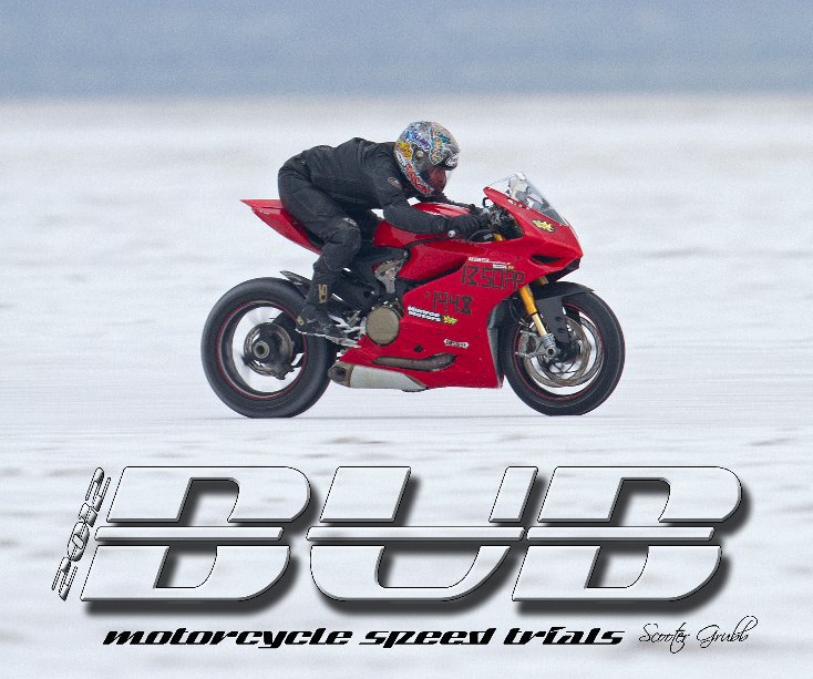 Ver 2012 BUB Motorcycle Speed Trials - Sills por Grubb