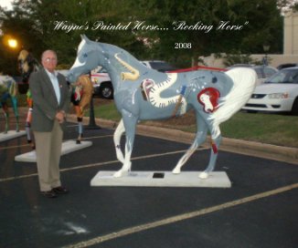 Wayne's Painted Horse...."Rocking Horse" book cover