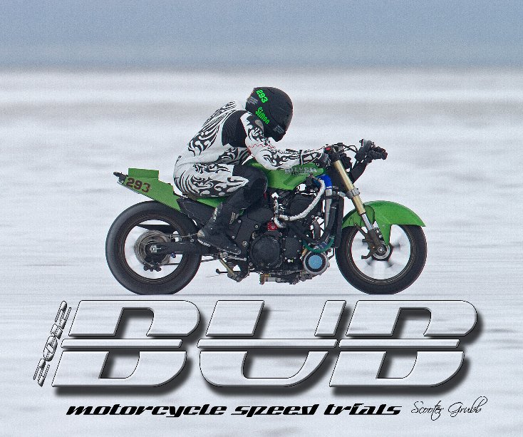 Bekijk 2012 BUB Motorcycle Speed Trials - Edwards, S op Grubb