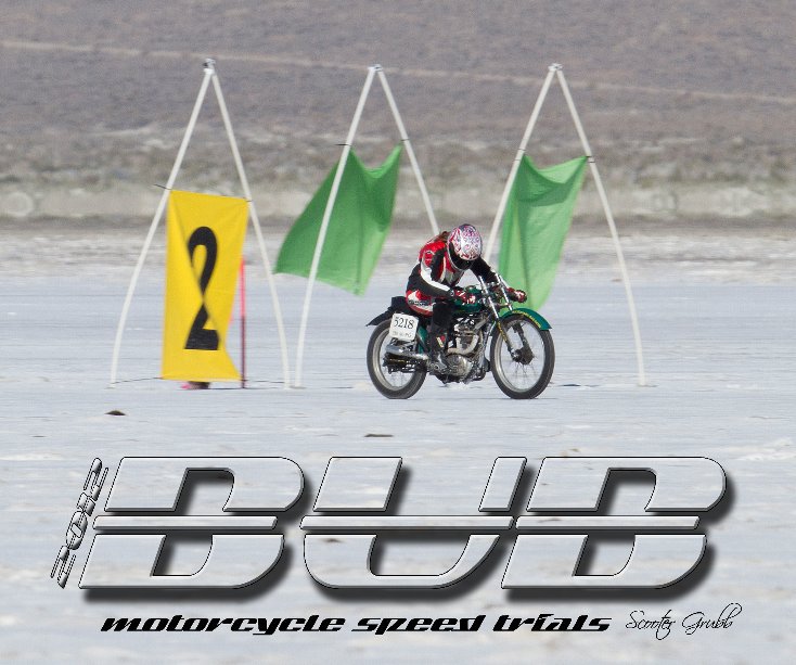 View 2012 BUB Motorcycle Speed Trials - Allen, C. by Grubb