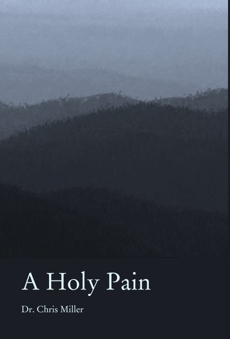 Visualizza A Holy Pain di Dr. Chris Miller