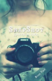 Snapshot - Book 2 book cover