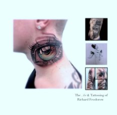 The Art & Tattooing of  
Richard Feodorow book cover