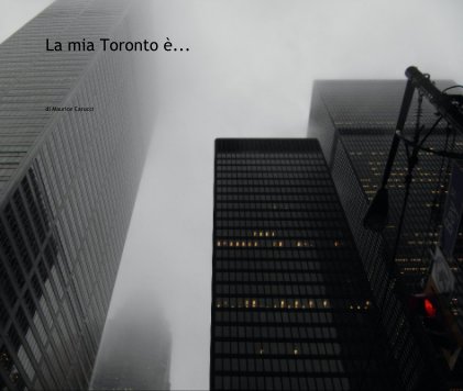 La mia Toronto book cover