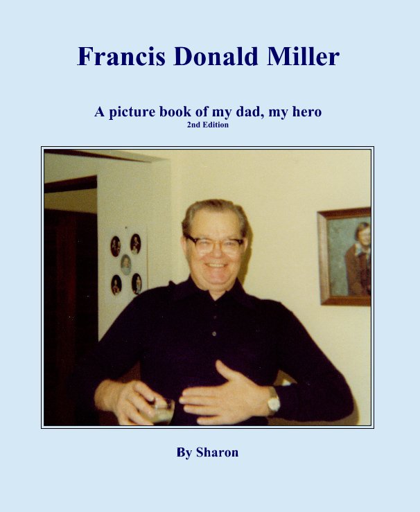 Ver Francis Donald Miller 2ND Edition por Sharon