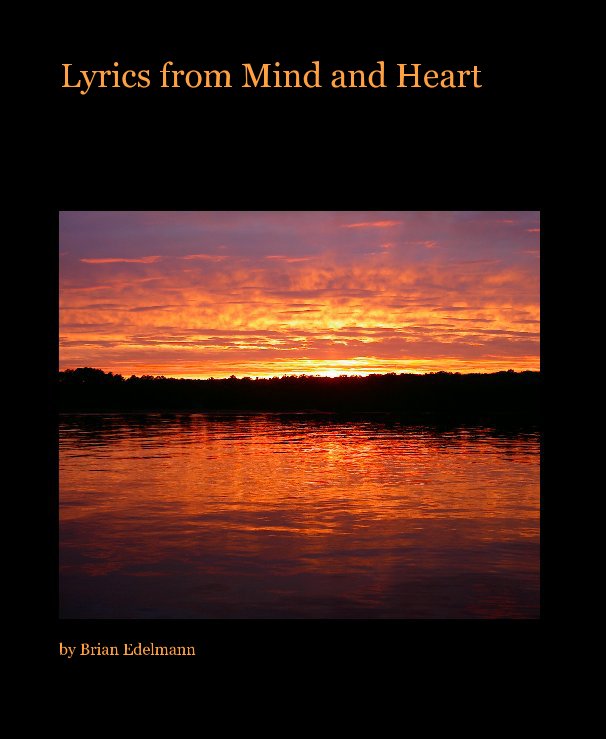 Ver Lyrics from Mind and Heart por Brian Edelmann