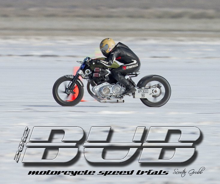 View 2012 BUB Motorcycle Speed Trials - Hoegh by Grubb