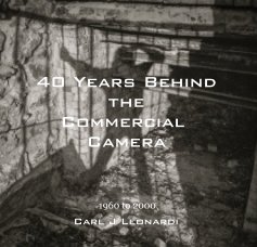 40 Years Behind the Commercial Camera book cover