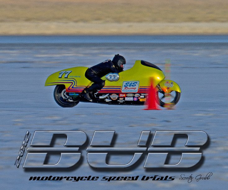 View 2012 BUB Motorcycle Speed Trials - Bennett by Grubb