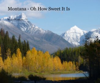 Montana - Oh How Sweet It Is book cover