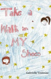 Take a Walk in My Shoes book cover