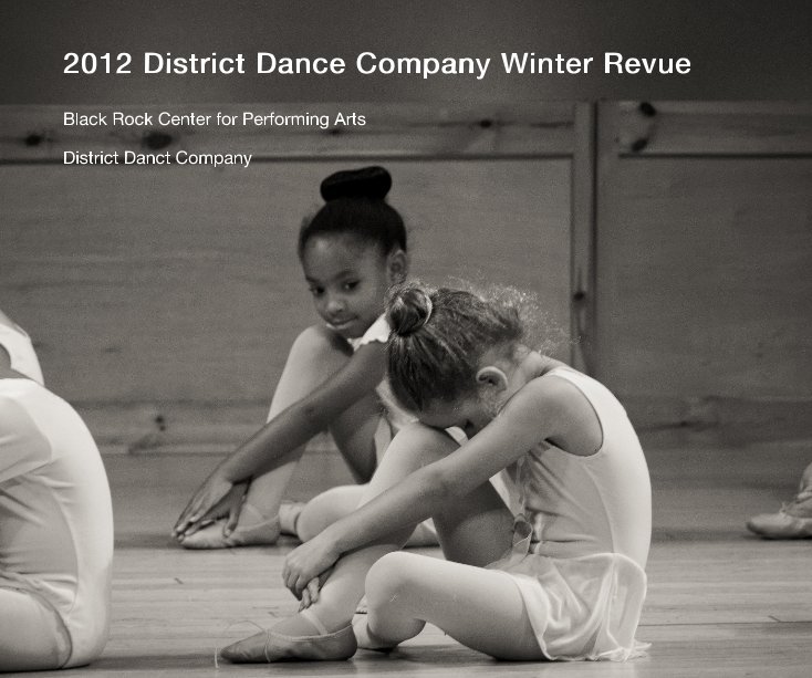 Ver 2012 District Dance Company Winter Revue por District Danct Company
