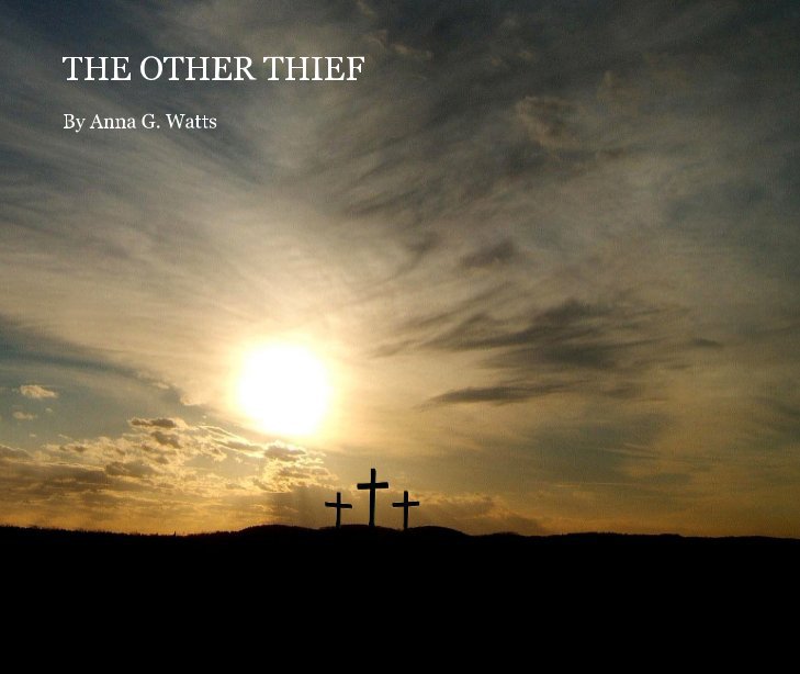 Ver THE OTHER THIEF por By Anna G. Watts