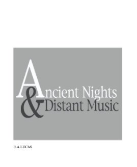 Ancient Nights & Distant Music book cover