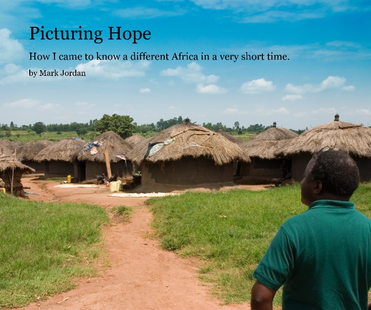 View Picturing Hope by Mark Jordan