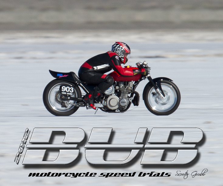 View 2012 BUB Motorcycle Speed Trials - Horst by Grubb