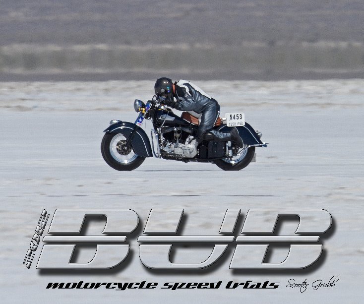 Ver 2012 BUB Motorcycle Speed Trials - Clift por Grubb