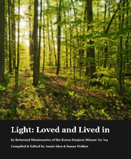 Light: Loved and Lived in book cover