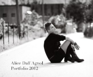 Alice Dall'Agnol Portfolio 2012 book cover