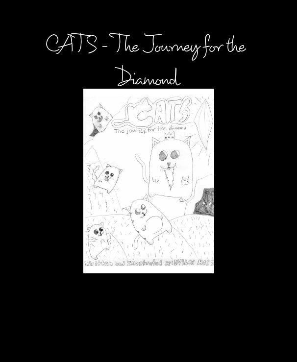 View CATS - The Journey for the Diamond by Dyllon Moss