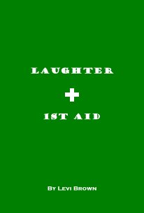 Laughter + 1st Aid book cover