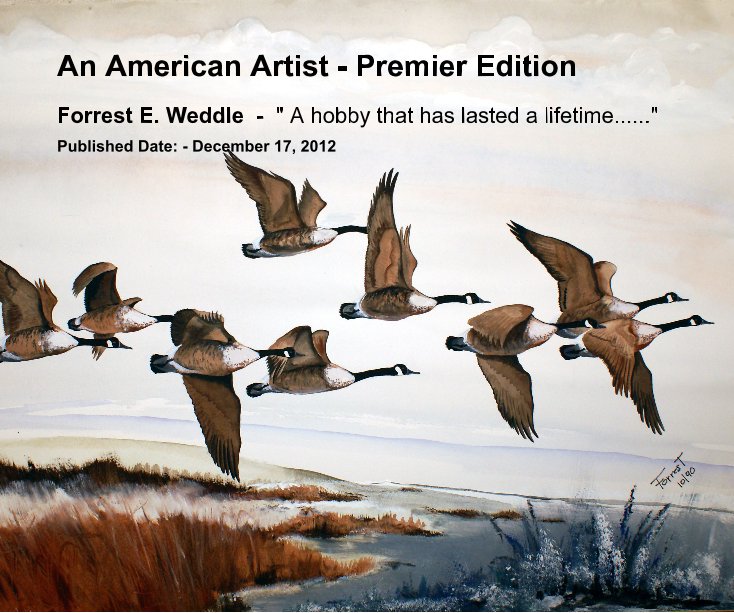 View An American Artist - Premier Edition by Published Date: - December 17, 2012