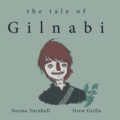 Ver The Tale of Gilnabi por Norma Turnbull
