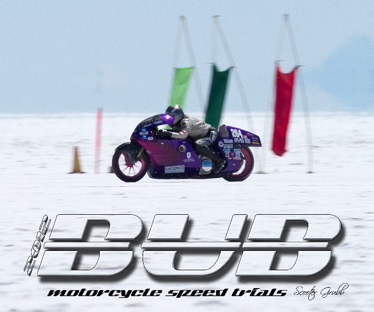 View 2012 BUB Motorcycle Speed Trials - Perewitz by Grubb