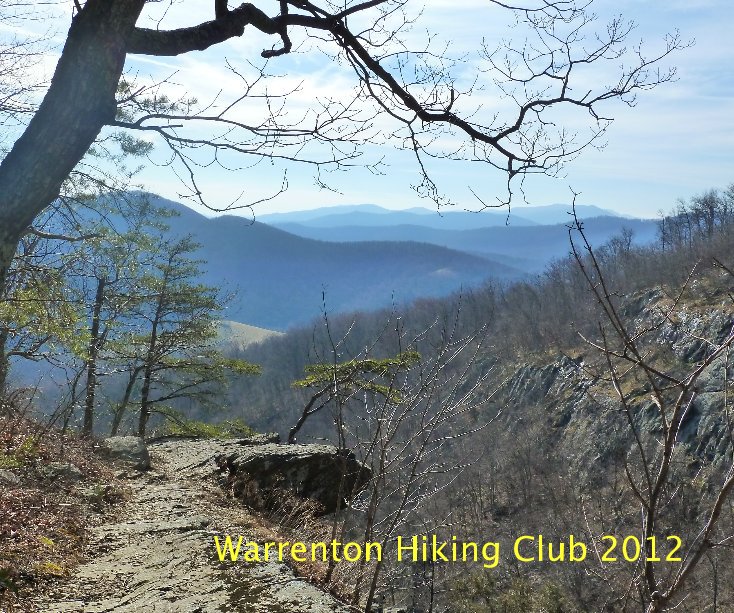 Ver Warrenton Hiking Club 2012 por Andreas A. Keller